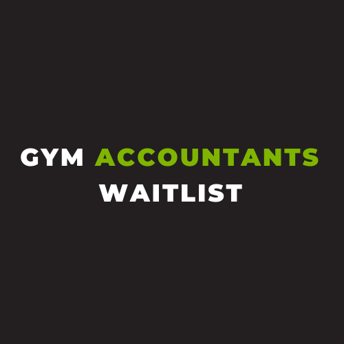 Gym Accountants Waitlist